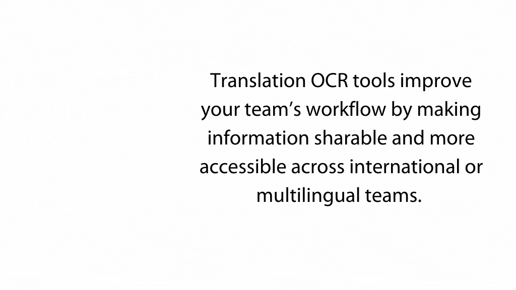 Leveraging OCR To Improve Your Team’s Workflow