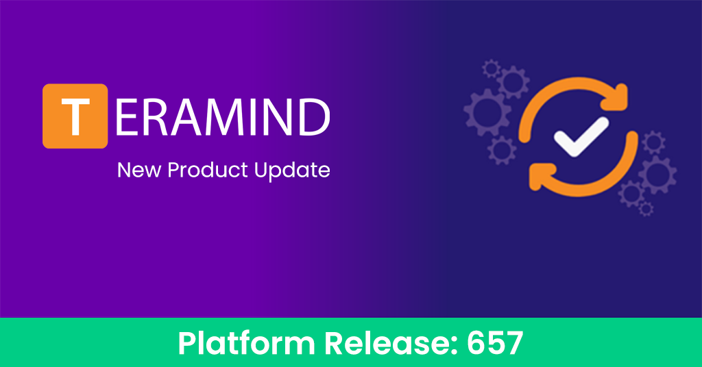 Introducing New Features Across the Platform | Release 657