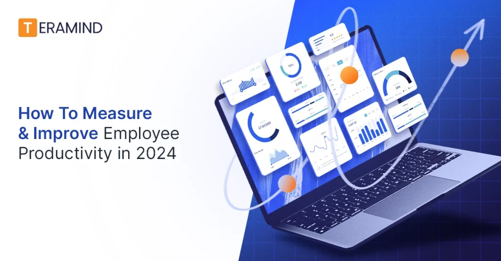 How To Measure & Improve Employee Productivity in 2024