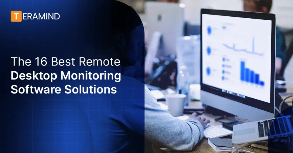 remote desktop monitoring software