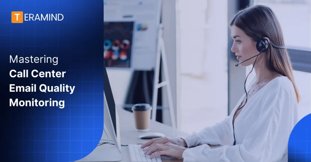 call center email quality monitoring