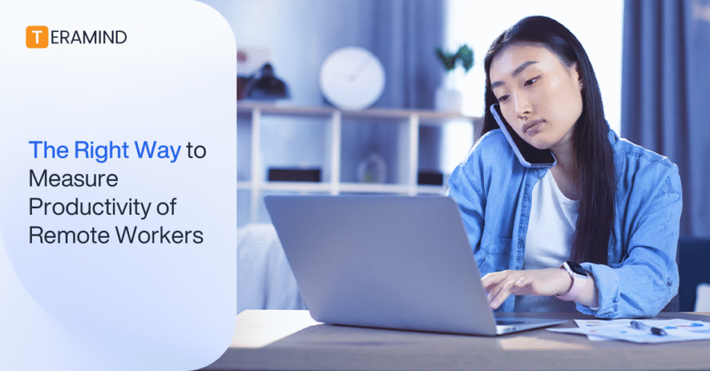 how to measure productivity of remote workers