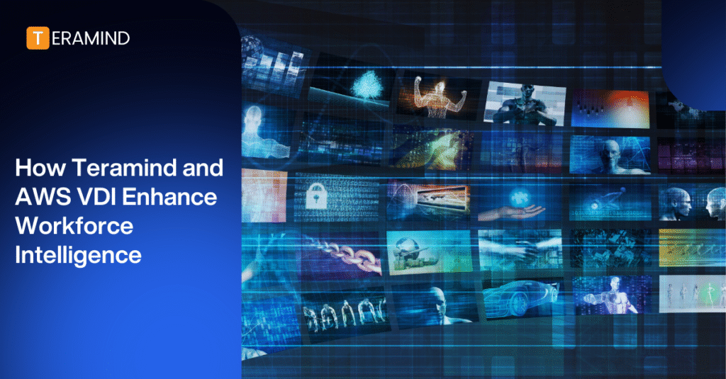 teramind aws vdi workforce analytics