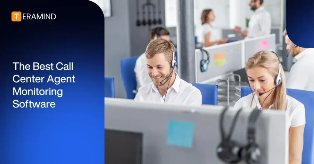 Call Center Agent Monitoring Software