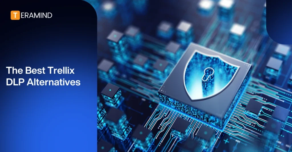 trellix dlp alternatives