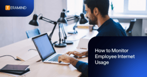 Monitor employee internet usage