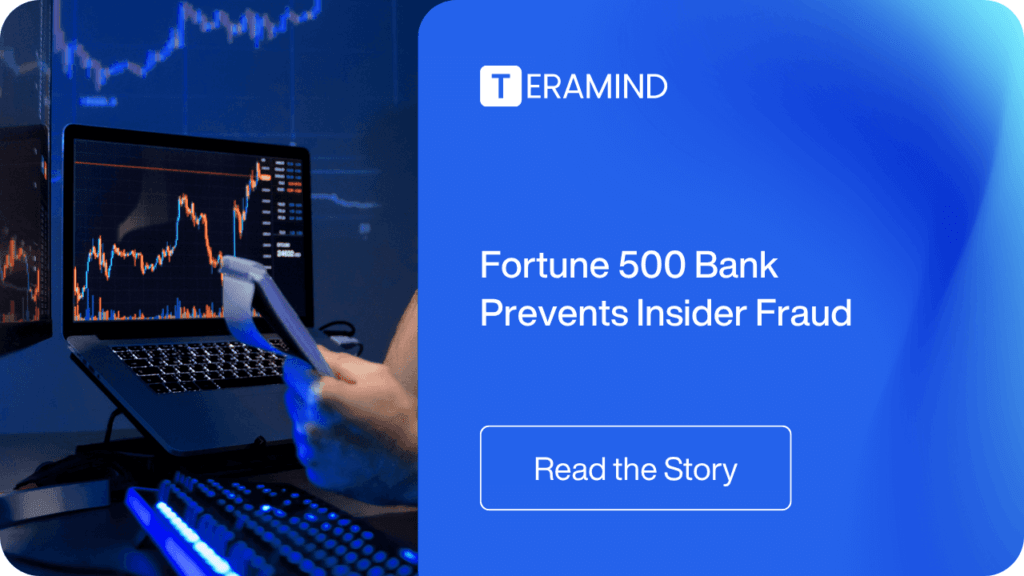 Fortune 500 Bank Prevents Insider Fraud - Teramind case study cover